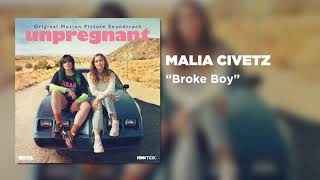 Malia Civetz  Broke Boy [upl. by Schuyler]