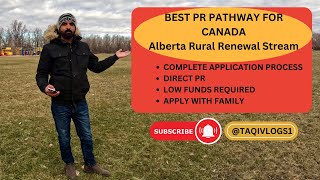 Best PR Pathway  Alberta Rural Renewal Stream  Direct Canada PR  Complete Application Process [upl. by Esirehc]