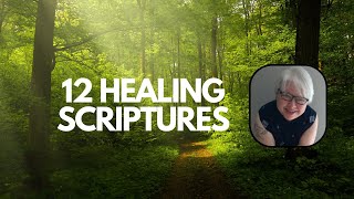 12 Healing Scriptures [upl. by Riordan]