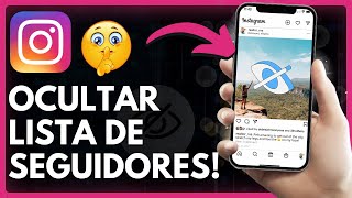 Como Ocultar Lista de Seguidores do Instagram 20232024 [upl. by Iruahs]