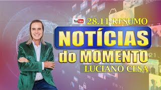 28 nov NOTÍCIAS do MOMENTO LUCIANO CESA Compartilhem [upl. by Mou]