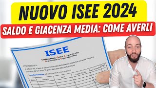 ISEE 2024 documenti come ottenere saldo e giacenza media dei conti [upl. by Ferullo]