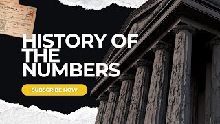 The History of Numbers Where Do the Numbers We Use Today Come From [upl. by Harshman]