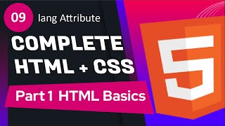 09  HTML lang Attribute  Complete HTML  CSS Course  PART 1  HTML Basics [upl. by Elagiba]