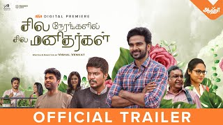 Sila Nerangalil Sila Manidhargal Official Trailer  Ashok Selvan Nasser Vishal Venkat [upl. by Amik]