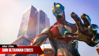 TITAN RAKSASA TERKUAT TURUN KE BUMI UNTUK MELAWAN MONSTER  ALUR CERITA FILM SHIN ULTRAMAN 2022 [upl. by Ettedo]