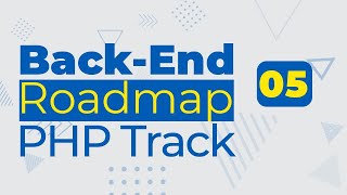 5  back end roadmap  php track  framework [upl. by Ahsined]