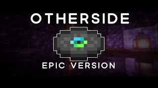 OTHERSIDE New Minecraft Disc  Epic Orchestral Version  Caves and Cliffs Part 2 [upl. by Saixela]