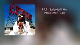 TPain  Bartender ft Akon Instrumental with Hook [upl. by Gonzales]