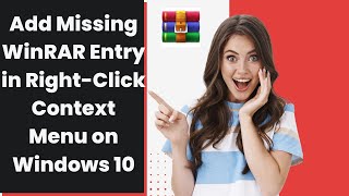 How to Add Missing WinRAR Entry in RightClick Context Menu on Windows 10  GearUpWindows Tutorial [upl. by Nahn]