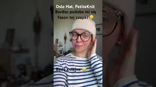 Oslo Hat PetiteKnit knitting dziewiarstwo czapka [upl. by Malim]