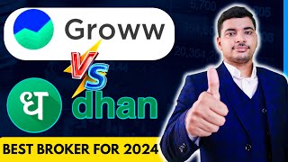 DHAN VS GROWW कौन BEST है  2024  DHAN VS GROWW COMPARISON  GROWW VS DHAN APP  GROWW VS DHAN [upl. by Notreve]