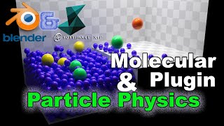 Advanced Molecular amp Particle Physics Simulations [upl. by Neelie572]