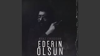 Ederin Olsun [upl. by Nnilsia]