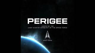 Perigee Podcast feat CMSSF  Episode 33 [upl. by Burne855]