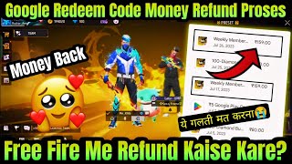 FF TopUp Money Refund Trick 💯 Working  Free Fire Refund Kaise Kare  Free Fire Me Refund Kaise Kare [upl. by Dyrrej]