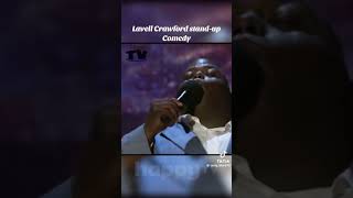 Lavell Crawford Standup Comedy😂🤣 trending funny viralshort comedyroadto2kfyplavellcrawford [upl. by Marvella]