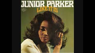 JUNIOR PARKER  HEY LAWDY MAMA [upl. by Ylas]