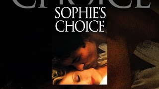 Sophies Choice [upl. by Gensler]