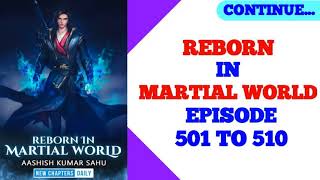 REBORN IN MARTIAL WORLD EPISODE 501 TO 510  POCKET NOVEL STORIES EXPLAINED  RK KIDZ STUDIO HINDI [upl. by Eiuol385]