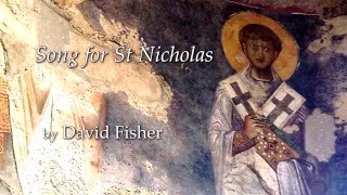 SONG FOR ST NICHOLAS by David Fisher [upl. by Madora]