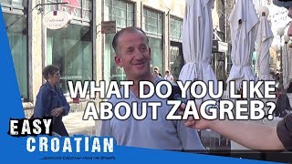 Easy Croatian 2  What do you like the most about Zagreb [upl. by Relyhs]