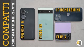 CONFRONTO tra i MIGLIORI TELEFONI COMPATTI IPHONE 13 mini GALAXY FLIP4 PIXEL 6a e ZENFONE 9 [upl. by Kinny]