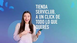 Conocé Tienda ServiClub Sumá puntos y canjealos en la web [upl. by Mauceri781]