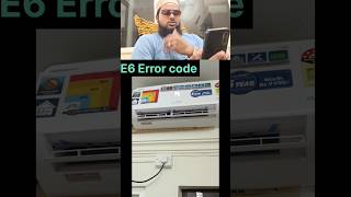 Lloyd Split AC E6 Error code Problem Solved Sarfaraz TM Vlogs 🫥 [upl. by Namref840]