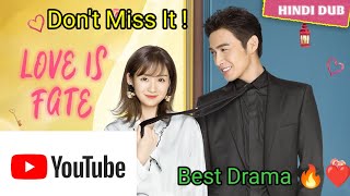 Love Is Fate Chinese Drama Hindi Dubbed 🔥 l YouTube ❤️ ll Hindi Review 💖 ll [upl. by Doy]