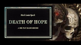 Death of Hope Part 1 Anarchy Reigns [upl. by Ahsiled]