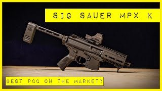 Best PCC Sig Sauer MPX K [upl. by Akirderf485]