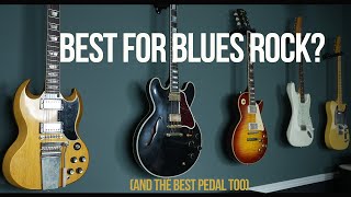 Best Guitar For Blues Rock [upl. by Plath]