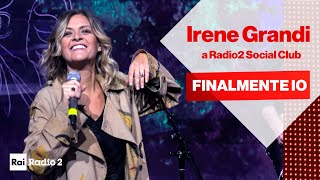 Irene Grandi dal vivo a Radio2 Social Club  quotFinalmente ioquot [upl. by Bently]