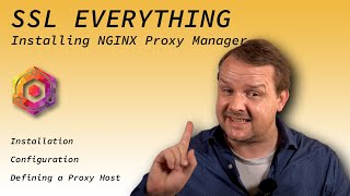 SELFHOSTED  SSL EVERYTHING with NGINX Proxy Manager  Prerequisites Installation Configuration [upl. by Nwahshar]