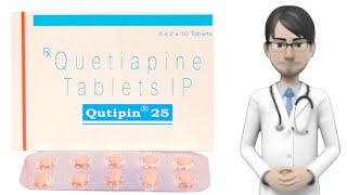 QUTIPIN 25 quetiapine qutipin 25 25 mg qutipin 25 tablet [upl. by Lerat297]