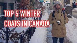 Top 5 Winter Coats in Canada [upl. by Laine721]