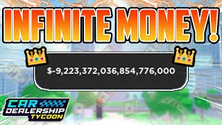 I Have INFINITE MONEY In Roblox Car Dealership Tycoon  Heres How [upl. by Ddot]