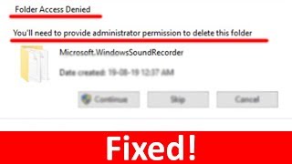 How To Fix quotYoull need to provide administrator permission to delete the folderquot [upl. by Benedetto708]