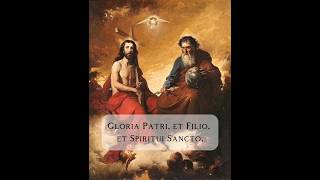 Gloria Patri et Filio et Spiritui Sancto [upl. by Eissat]