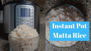 How to cook Kerala matta rice in an instant pot  Instant Pot Basics  Malayali family in USA [upl. by Ul]