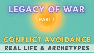 Legacy of War  Part 1 Conflict Avoidance [upl. by Lainey]