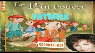 LE PETIT POUCET raconté par maman [upl. by Ahsyekat]