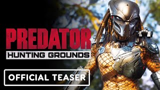 Predator Hunting Grounds  Official The Hunt Begins Again Teaser Trailer [upl. by Rooke]