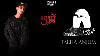 05 Karachi Mera  Talha Anjum  Prod by Kishore amp Jokhay [upl. by Arriet]