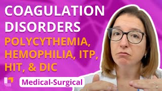 Polycythemia amp Coagulation Disorders Hemophilia ITP HIT DIC  MedicalSurgical  LevelUpRN [upl. by Nnyrb932]