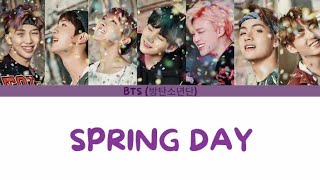 BTS  Spring Day Colour Coded Lyrics [upl. by Row]