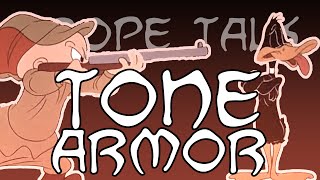 Trope Talk Tone Armor [upl. by Haelam]