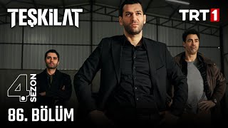 Teşkilat 86 Bölüm trt1 [upl. by Bonina]