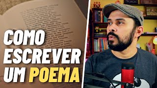 5 DICAS DE COMO COMEÇAR A ESCREVER POESIA [upl. by Fredia697]